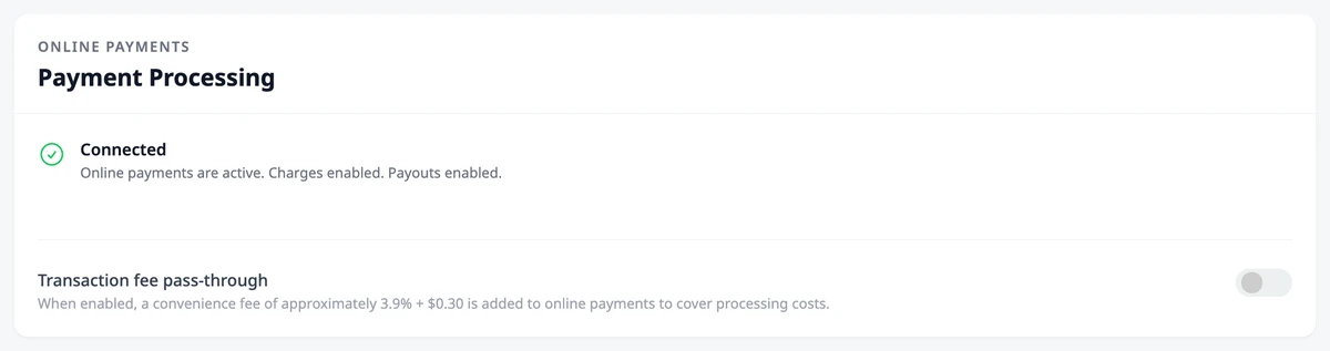 The Payment Processing card on the Billing Settings page, showing Stripe connected and the Transaction fee pass-through switch turned off.