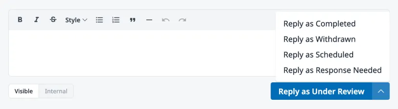 The reply composer showing the Visible/Internal toggle, rich text editor, and the Reply as Under Review button with the status dropdown expanded.